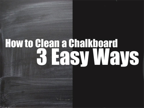 how to clean a chalkboard
